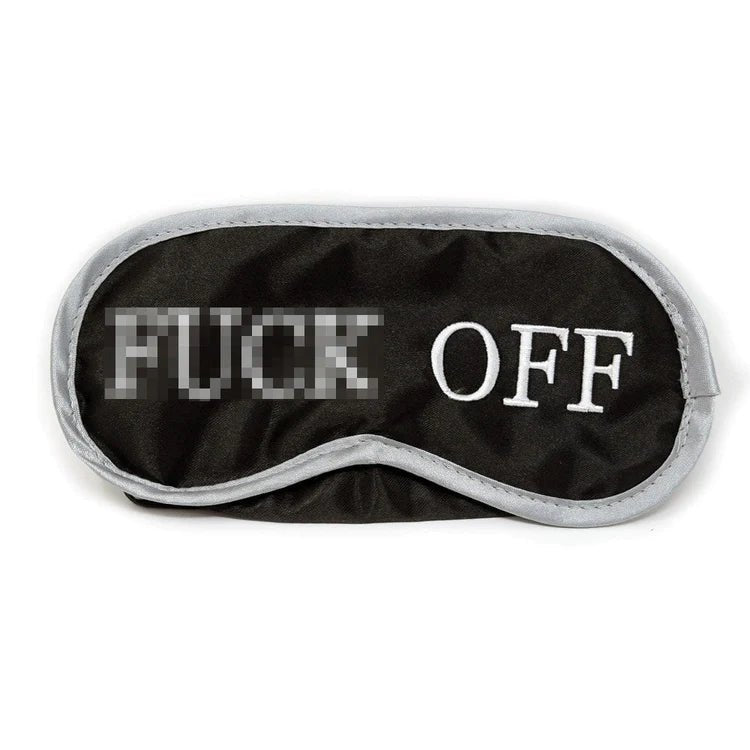 SHAMELESS F*** OFF EYE MASK - GallagherShop